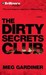 The Dirty Secrets Club (Jo Beckett #1) by Meg Gardiner