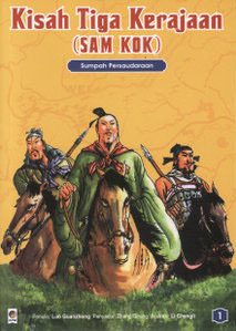 Sumpah Persaudaraan (Kisah Tiga Kerajaan (Sam Kok), Jilid 1)