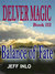 Balance of Fate (Delver Magic, #3) by Jeff Inlo