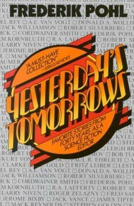 yesterday-s-tomorrows-favorite-stories-from-forty-years-as-a-science-fiction-editor
