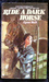 Ride a Dark Horse by Lynn Hall