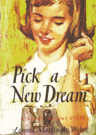 Pick a New Dream(Beany Malone 11)