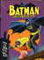 Batman From the 30's to the 70's by E. Nelson Bridwell