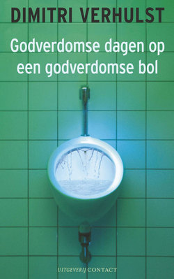 Godverdomse dagen op een godverdomse bol