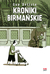 Kroniki Birmańskie by Guy Delisle