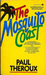 The Mosquito Coast by Paul Theroux