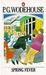 Spring Fever by P.G. Wodehouse