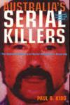 australia-s-serial-killers-the-definitive-history-of-serial-multicide-in-australia