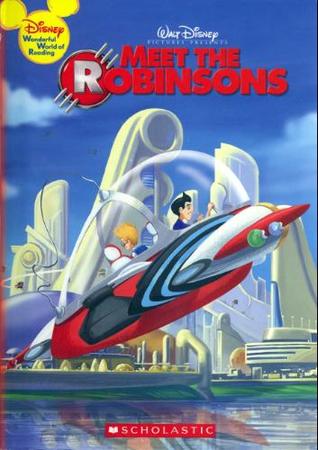 Meet The Robinsons By Scholastic Inc