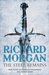 The Steel Remains by Richard K. Morgan
