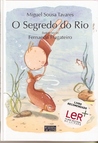 O Segredo do Rio