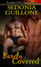 Barely Covered by Sedonia Guillone