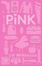 Pink by Lili Wilkinson