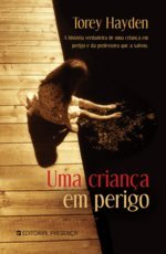 Uma Criança em Perigo