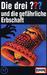 Die drei ??? und die gefährliche Erbschaft (Die drei Fragezeichen, #17) by William Arden