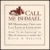 Call Me Ishmael 1,001 Memorable First and Last Lines in Literature by David A. Spector