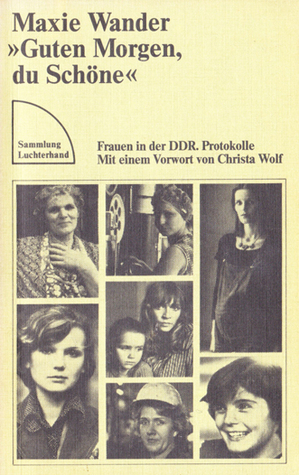 guten-morgen-du-schne-frauen-in-der-ddr-protokolle