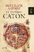 El último Catón by Matilde Asensi