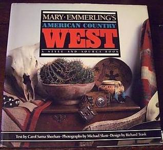 mary-emmerling-s-american-country-west-a-style-and-source-book