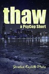 Thaw (PsyCop, #1.1)