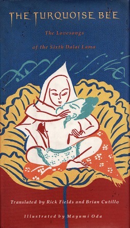 Libro de descarga de Kindle The Turquoise Bee: The Tantric Lovesongs of the Sixth Dalai Lama