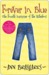Forever in Blue The Fourth Summer of the Sisterhood by Ann Brashares