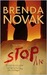 Stop Me (Last Stand Series, #2) by Brenda Novak