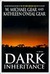 Dark Inheritance by W. Michael Gear