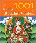 1,001 Pearls of Buddhist Wisdom Descargas gratuitas de libros de texto completo