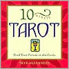 10-Minute Tarot: Find Your Future in the Cards 978-1592330188 PDF ePub por Skye Alexander