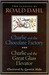 Charlie and the Chocolate Factory & Charlie and the Great Glass Elevator by Roald Dahl