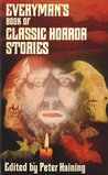 Everyman's Book of Classic Horror Stories cover
