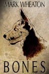 Bones: The Complete Apocalypse Saga