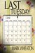 Last Tuesday by Mark Wheaton