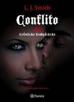 Conflito (Crónicas Vampíricas, #2)