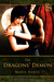 The Dragon's Demon (Ethereal Foes, #1) by Marie Harte