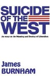 Suicide of the Wes by James Burnham