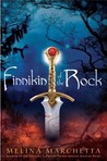 Finnikin of the Rock (Lumatere Chronicles, #1)