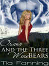 Oriana and the Three Werebears