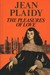 The Pleasures of Love (Queens of England, #9) by Jean Plaidy