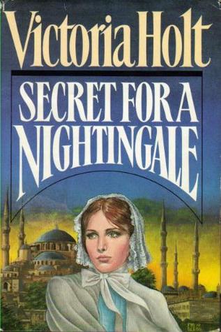 Secret for a Nightingale - Victoria Holt