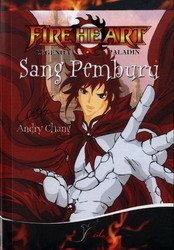 Sang Pemburu (Fireheart: Legenda Paladin, 1)