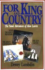 For King and Country: The Naval Adventures of Alan Lewrie (Alan Lewrie omnibus 3-5)