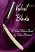 Velvet Blade (A Velvet Glove Novel)