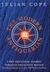 The Modern Antiquarian A Pre-Millennial Odyssey Through Megalithic Britain by Julian Cope