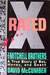 X-Rated The Mitchell Brothers A True Story of Sex, Money, and Death by David McCumber