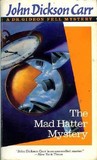 The Mad Hatter Mystery (Dr. Gideon Fell, #2)