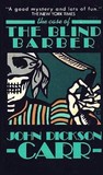 The Blind Barber (Dr. Gideon Fell, #4)