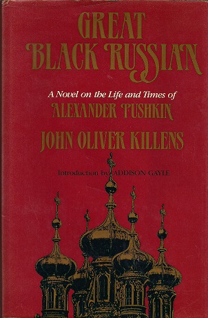 great-black-russian-a-novel-on-the-life-and-times-of-alexander-pushkin