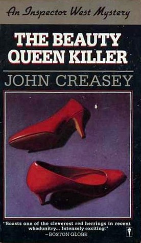 The Beauty Queen Killer (Inspector West, #16) by John Creasey